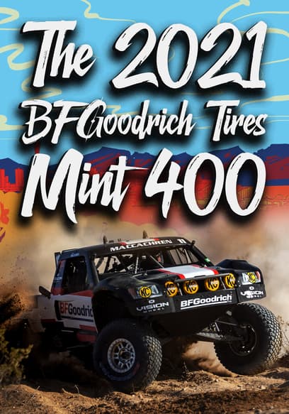 The 2021 BFGoodrich Tires Mint 400
