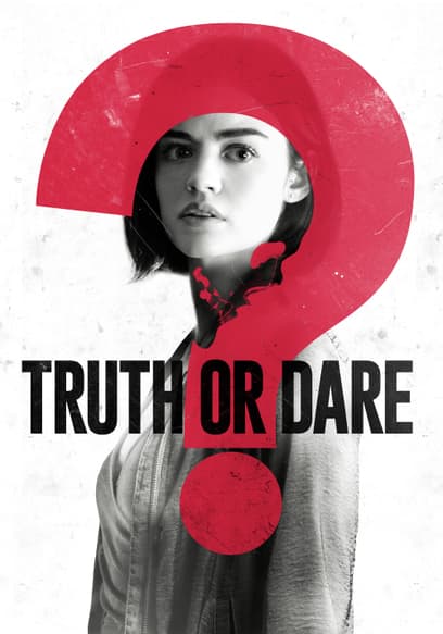 Truth or Dare