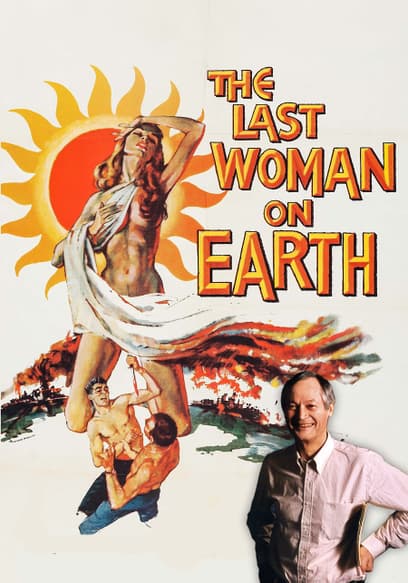 The Last Woman on Earth