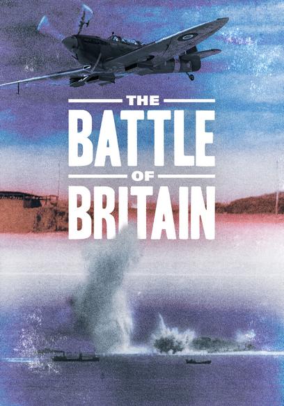 The Battle of Britain