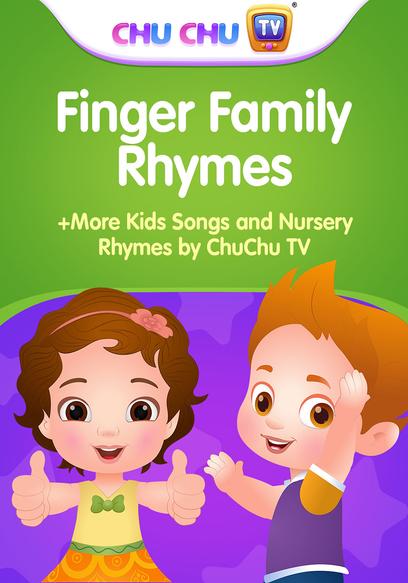 Finger Family Rhymes + More Kids Songs and Nursery Rhymes by ChuChu TV