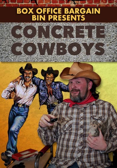 Box Office Bargain Bin Presents Concrete Cowboys
