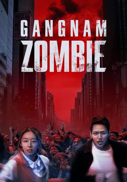 Gangnam Zombie