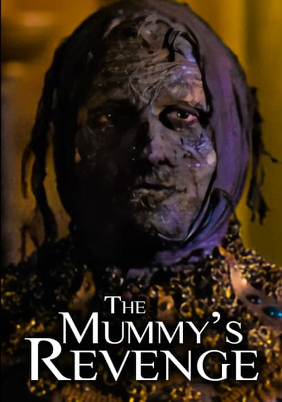 The Mummy's Revenge