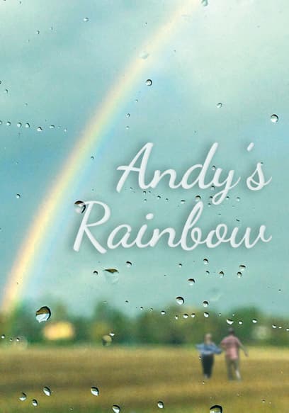 Andy’s Rainbow