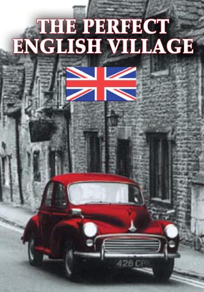 The Perfect English Village