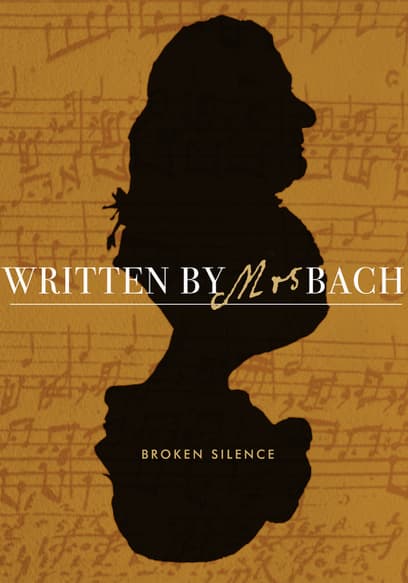 Written by Mrs Bach: Broken Silence