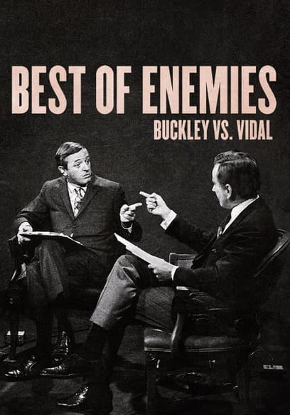 Best of Enemies: Buckley vs. Vidal