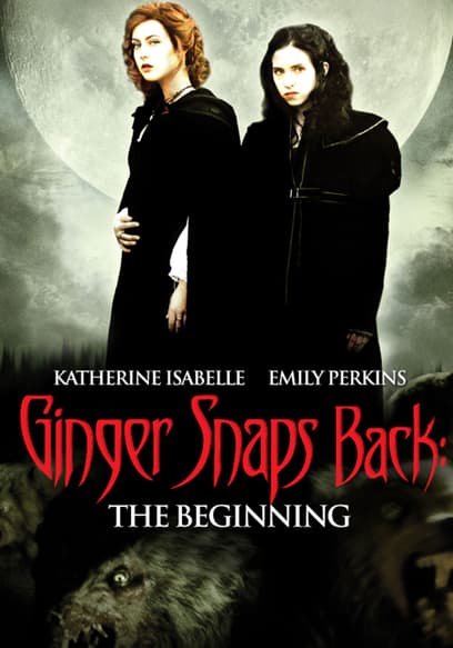 Ginger Snaps Back: The Beginning