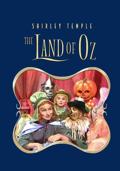 Shirley Temple: Land of Oz