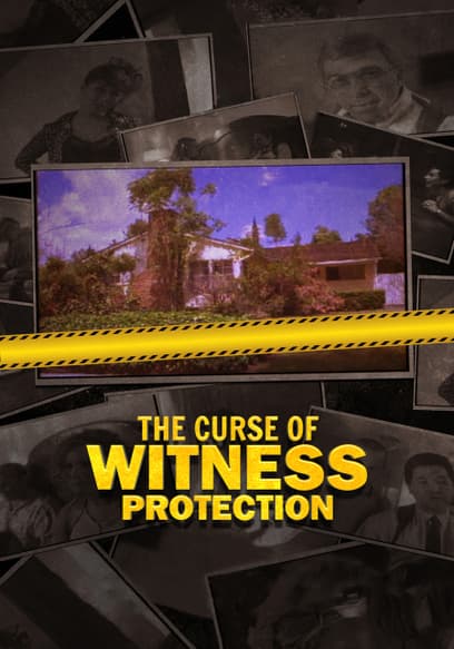 The Curse of Witness Protection
