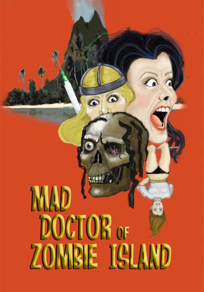 Mad Doctor of Zombie Island
