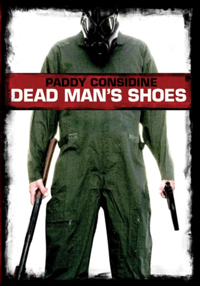 Dead Mans Shoes