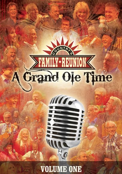 Country's Family Reunion: A Grand Ole Time (Vol. 1)