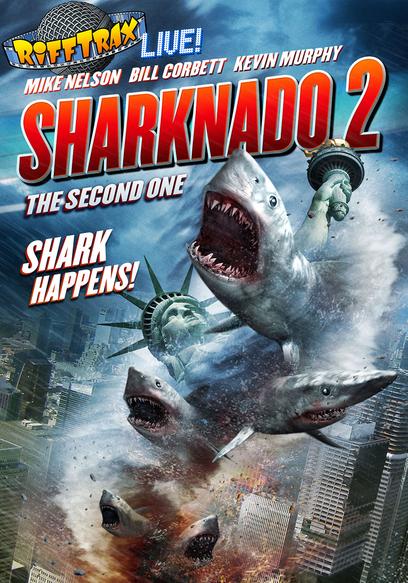 RiffTrax Live: Sharknado 2