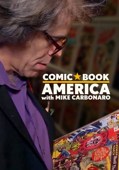 Comic Book America With Mike Carbonaro