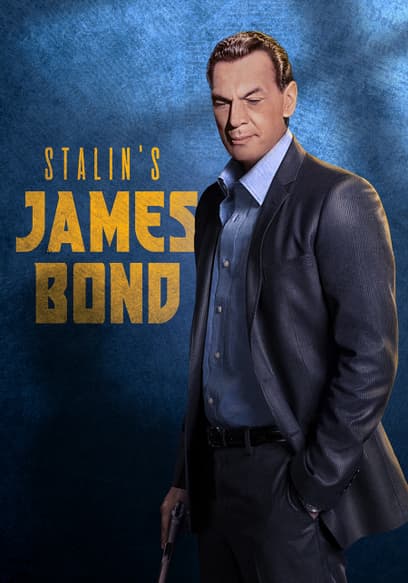 Stalin's James Bond