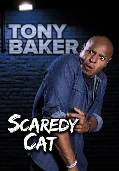 Tony Baker's Scaredy Cat