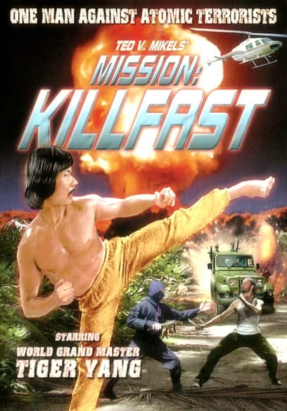 Mission Killfast