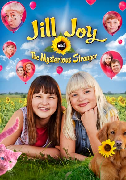 Jill, Joy and the Mysterious Stranger
