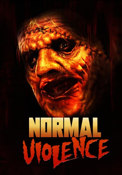 Normal Violence