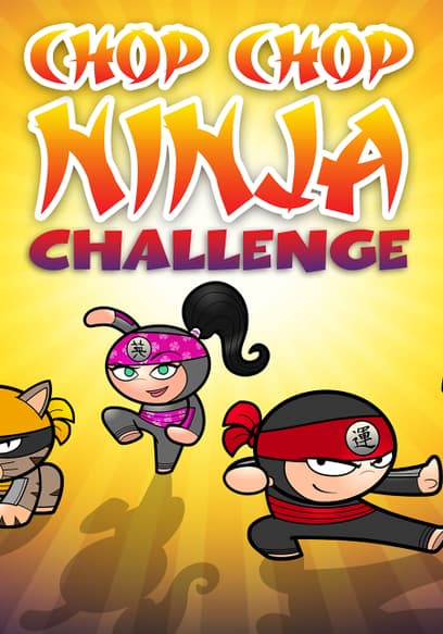 Chop Chop Ninja Challenge