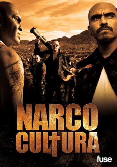 Watch Narco Cultura (2013) - Free Movies | Tubi