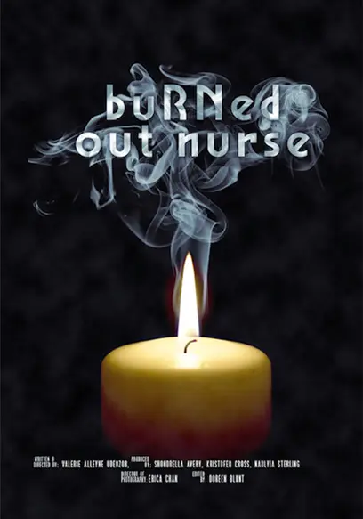 Burned Out Nurse