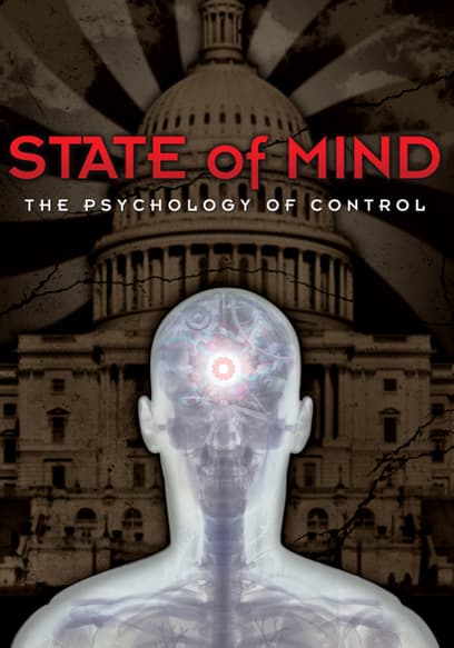 State of Mind: The Psychology of Control