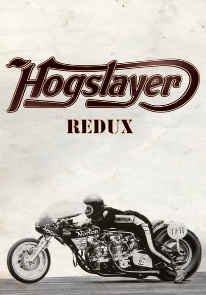 Hogslayer Redux