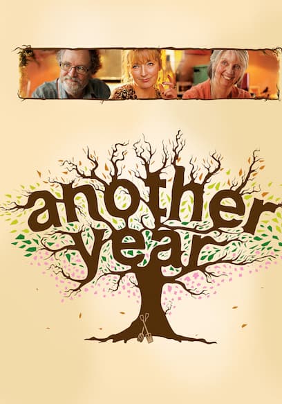 Watch Another Year 2010 Free Movies Tubi