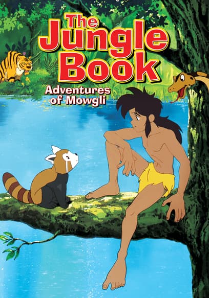 S01:E02 - The Birth Of Wolf-Boy Mowgli / Mowgli Comes To The Jungle (Pt. 2)