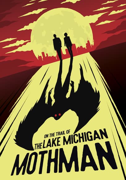 On the Trail of the Lake Michigan Mothman