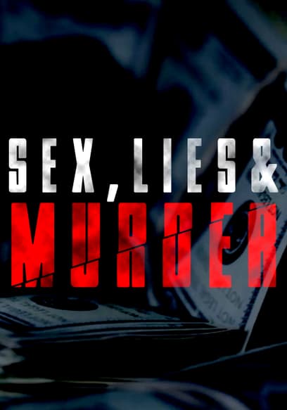 Sex Lies & Murder