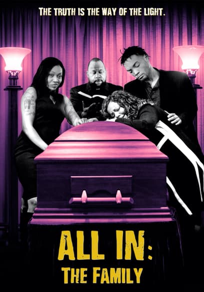 All In: The Family