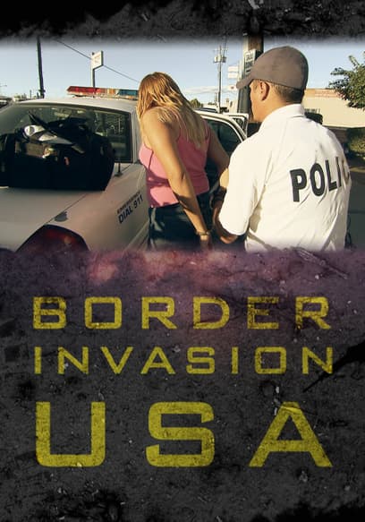 Border Invasion USA