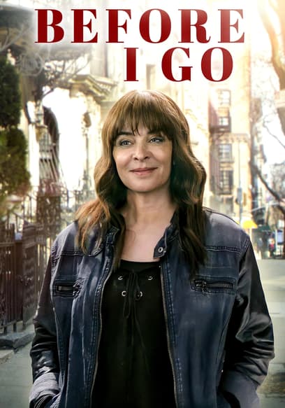 Watch Before I Go 2021 Free Movies Tubi