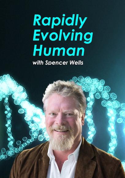 Rapidly Evolving Human With Spencer Wells