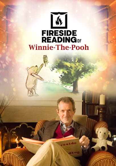 Fireside Reading of Winnie-the-Pooh