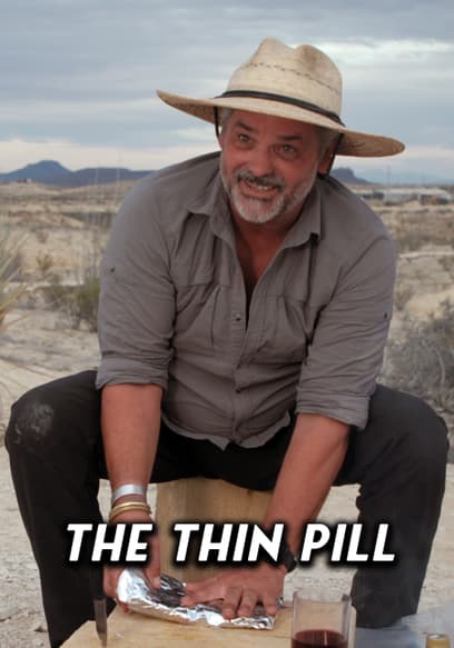 The Thin Pill