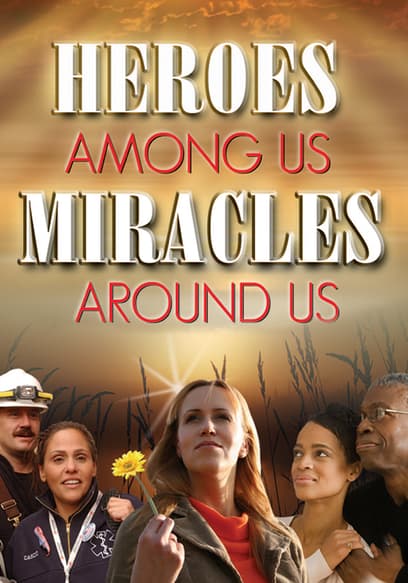 Heroes Among Us, Miracles Around Us: With Spanish Subtitles