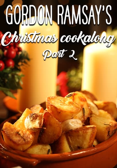 Gordon Ramsay's Christmas Cookalong 2