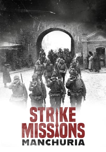 Strike Missions: Manchuria