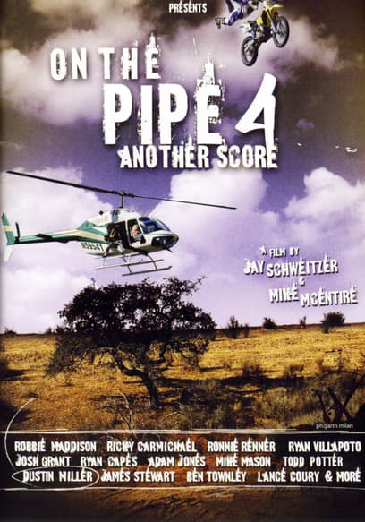 On the Pipe 4: Another Score