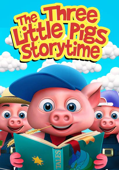 The Three Little Pigs Storytime