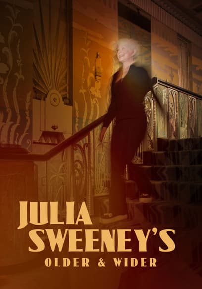 Julia Sweeney: Older & Wider