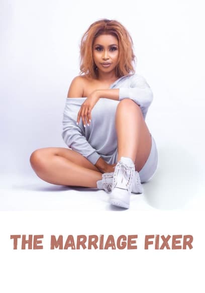The Marriage Fixer
