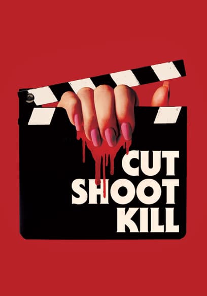 Cut Shoot Kill