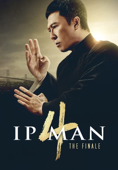 Ip Man 4: The Finale (Español)