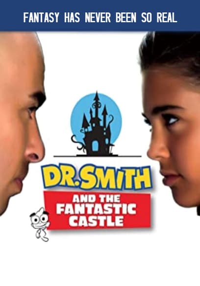 Dr. Smith and the Fantastic Castle